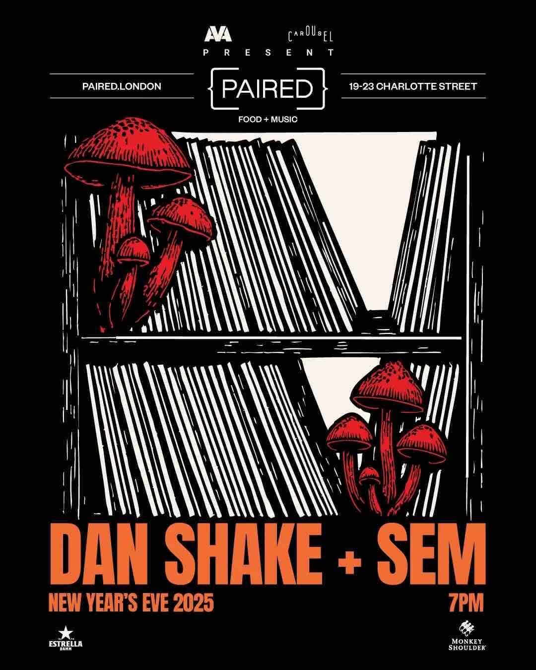 Dan Shake & SEM – {PAIRED} NYE