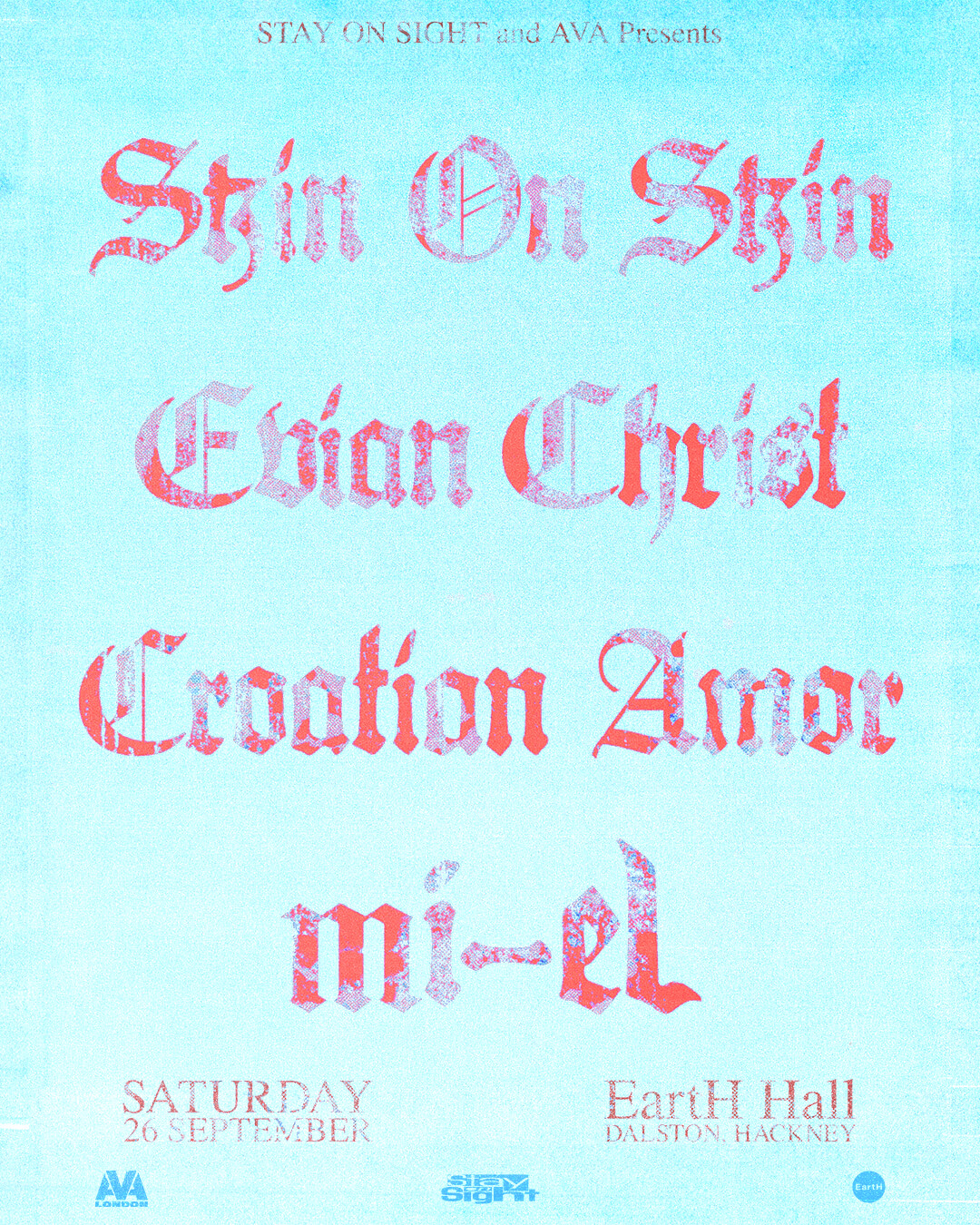 AVA London 2026 club night poster at EartH, London. Featuring Skin On Skin, Evian Christ, Croatian Amor, mi-el with red text on a blue background and AVA branded idents.